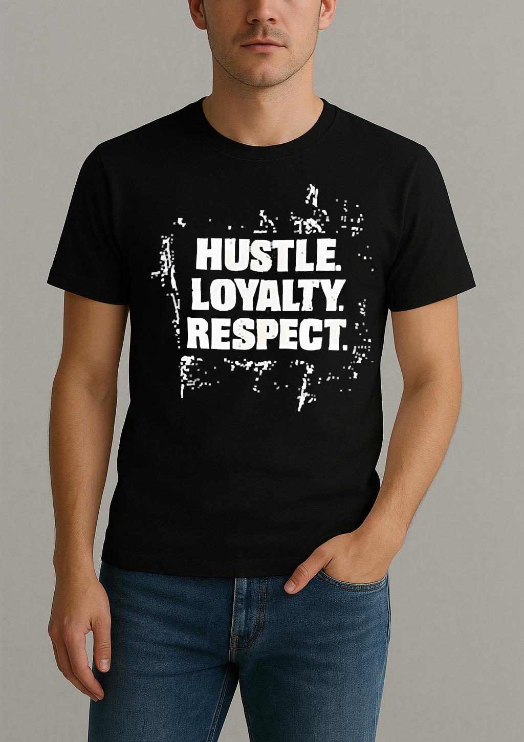 Hustle Loyalty Respect T Shirt by Bino Shirt – Custom Graphic T-Shirt