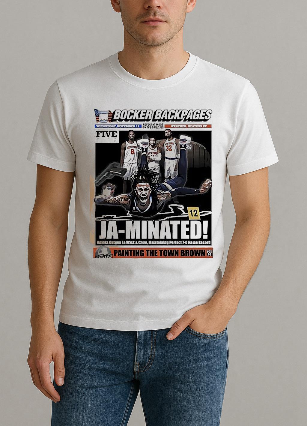 Ja Morant Ja Minated Ny Knicks News Shirt by Bino Shirt – Custom Graphic T-Shirt