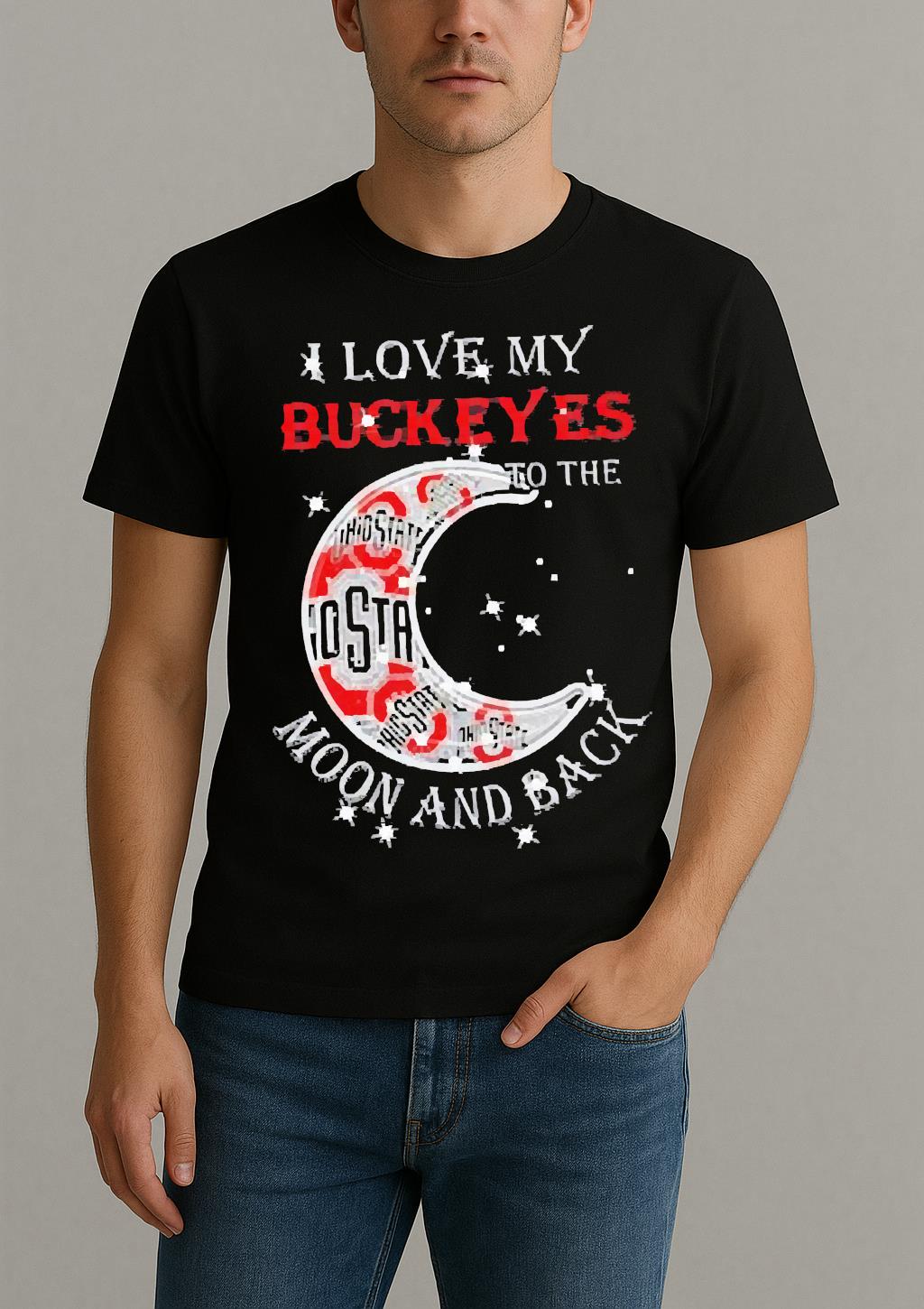 Official I Love My Ohio State Buckeyes To The Moon And Back Shirt by Bino Shirt – Custom Graphic T-Shirt
