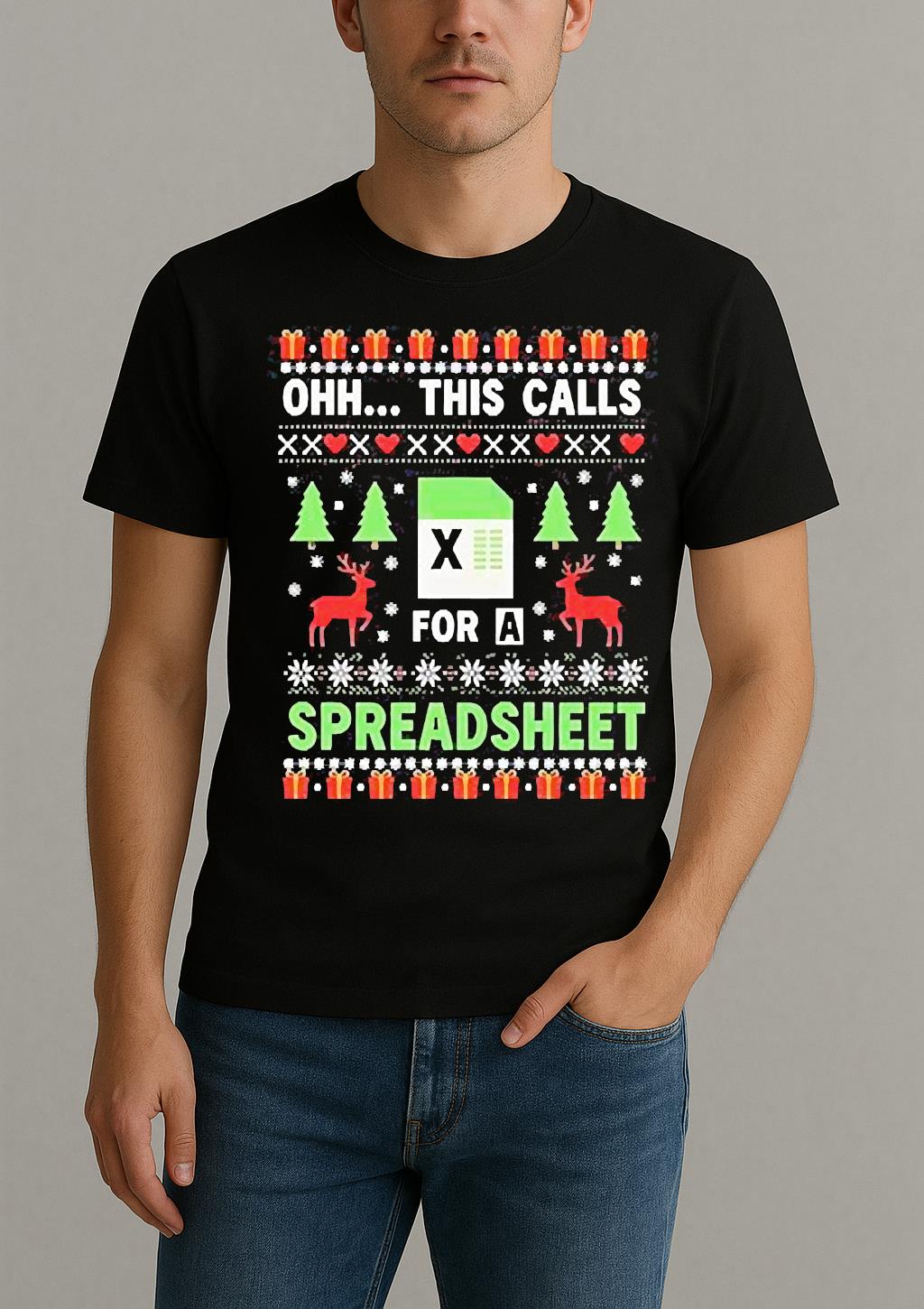 Oh This Calls For A Spreadsheet Christmas Excel Shirt by Bino Shirt – Custom Graphic T-Shirt