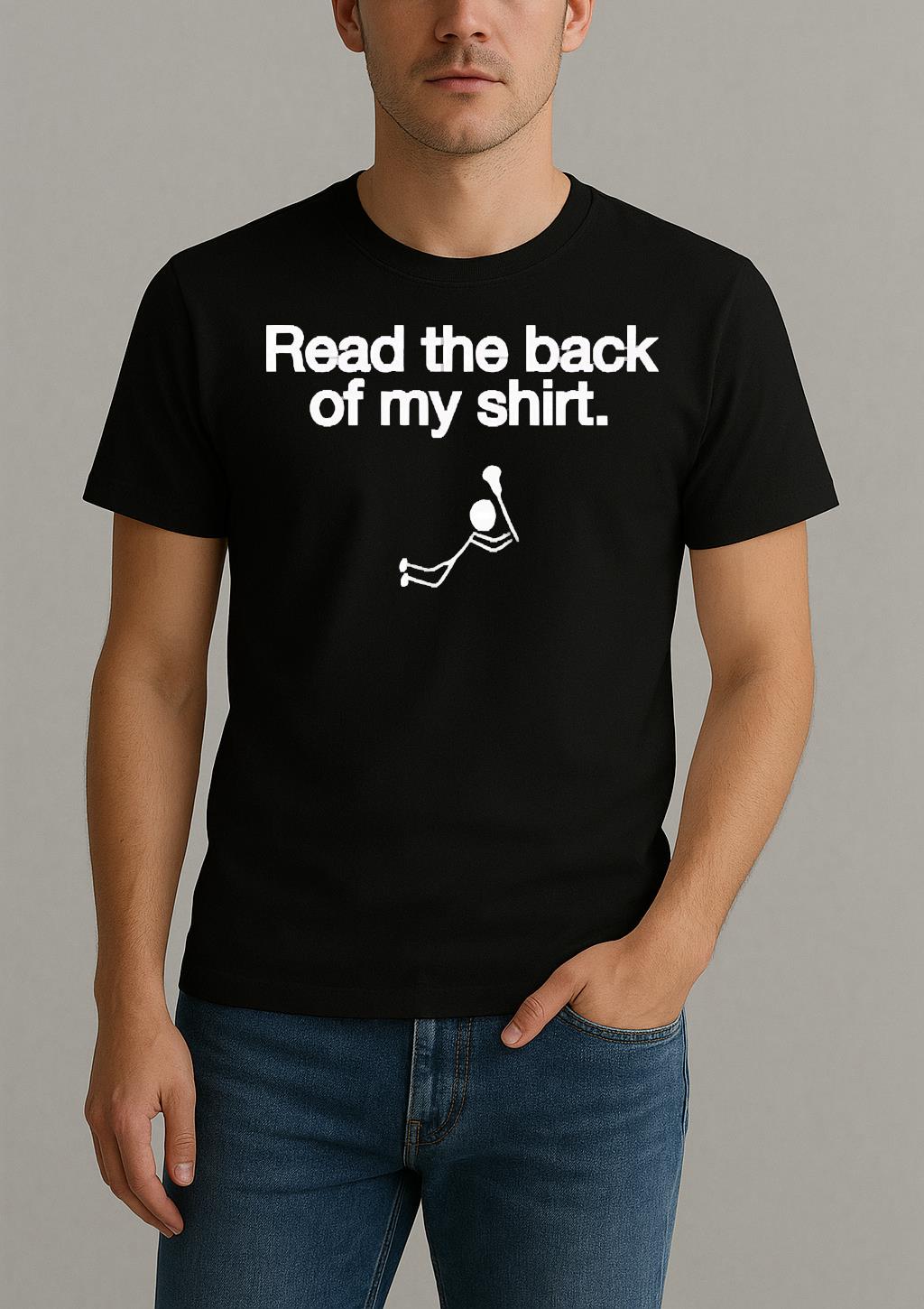 Read The Back Of My Shit Premium Shirt by Bino Shirt – Custom Graphic T-Shirt