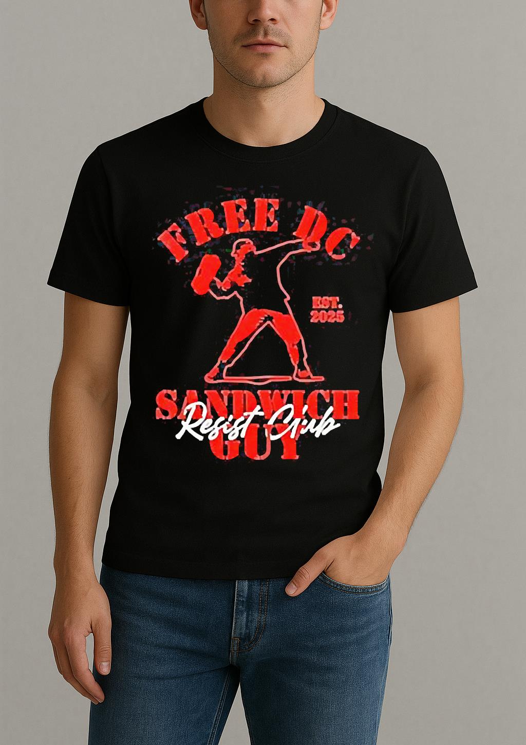 Resist Club Free Dc Sandwich Guy Est 2025 Shirt by Bino Shirt – Custom Graphic T-Shirt