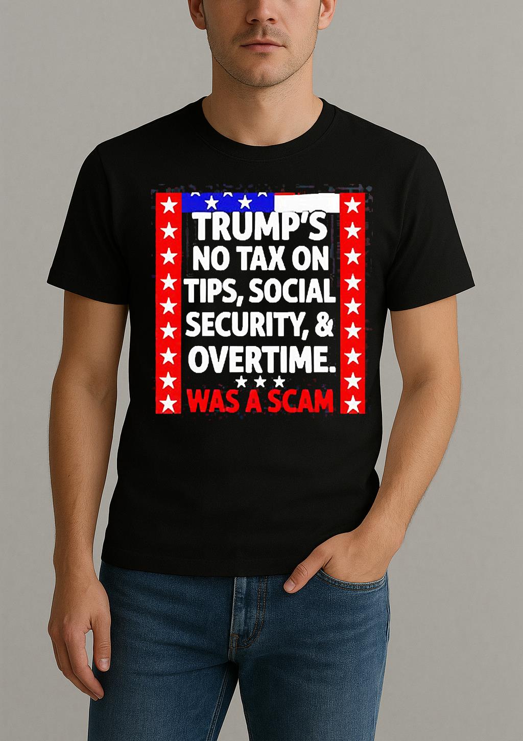 Trumps No Tax On Tips Social Security And Overtime Was A Scam Shirt by Bino Shirt – Custom Graphic T-Shirt
