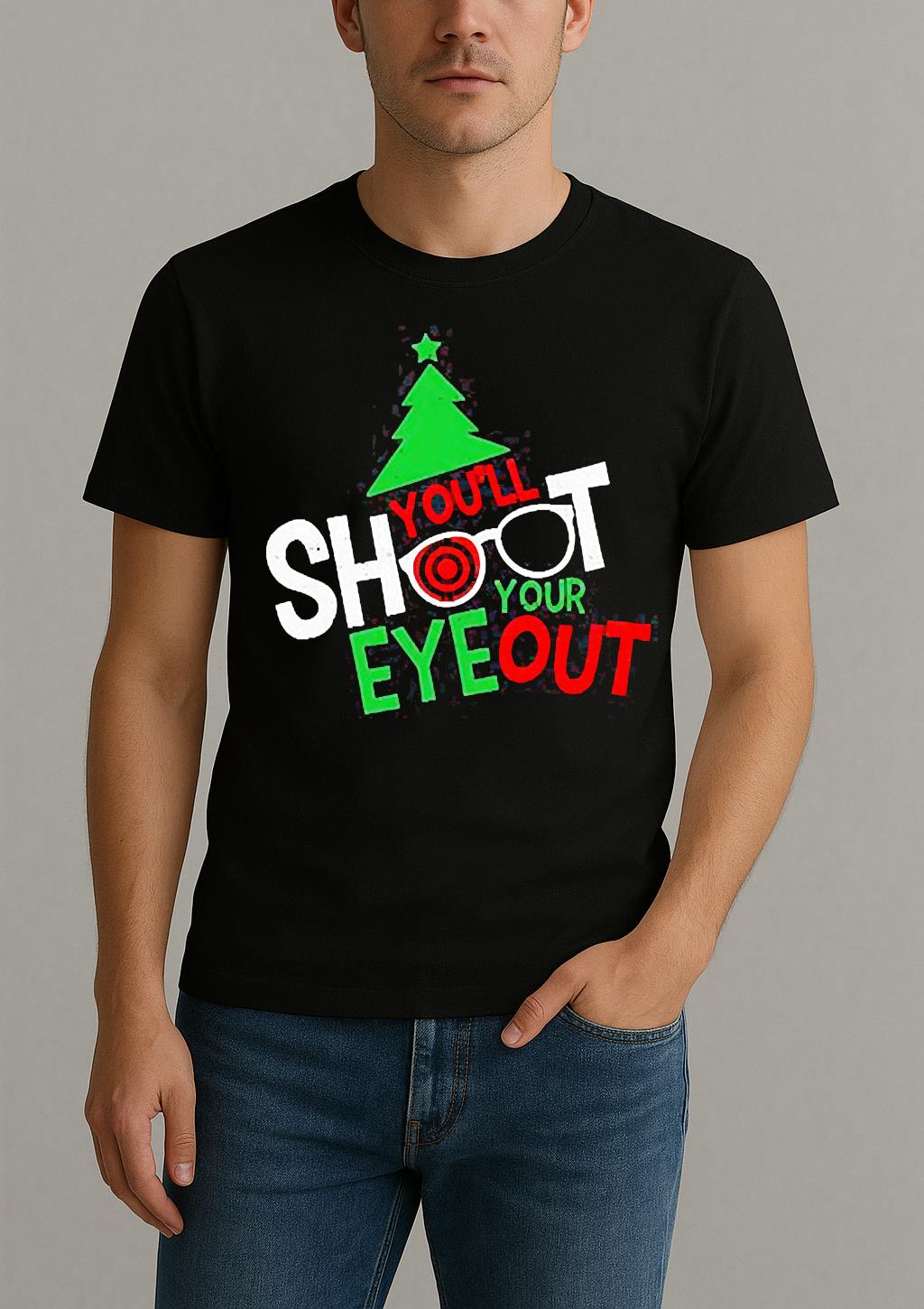 Youll Shoot Your Eye Out Christmas 2025 Shirt by Bino Shirt – Custom Graphic T-Shirt