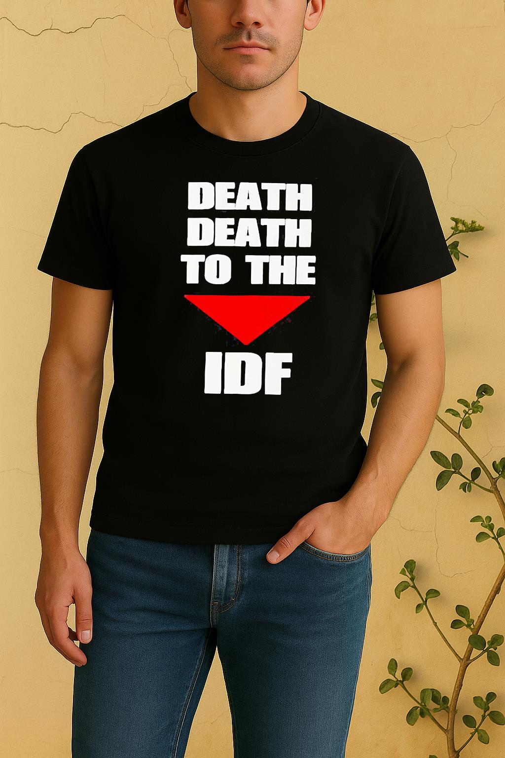Death Death To The Idf Shirt by Bino Shirt – Custom Graphic T-Shirt