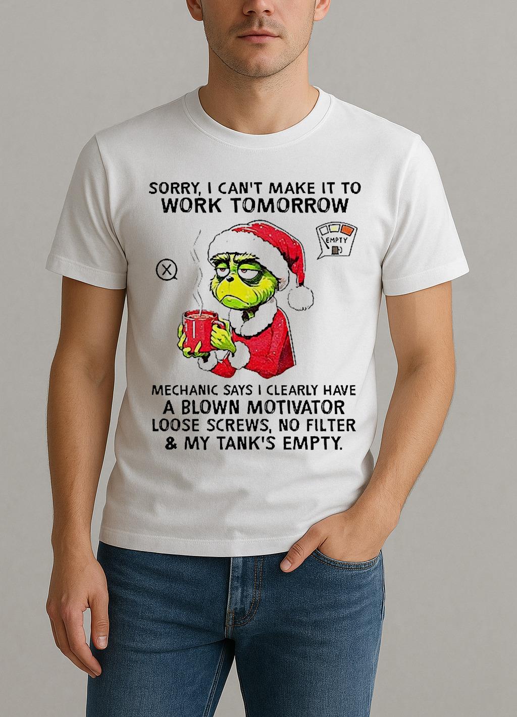 Grinch Santa Hat Sorry I Cant Make It To Work Tomorrow Mechanic Says I Clearly Christmas Shirt by Bino Shirt – Custom Graphic T-Shirt