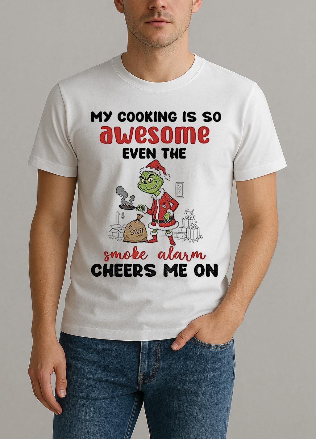 Grinch Santa My Cooking Is So Awesome Even The Smoke Alarm Cheers Me On Christmas Shirt by Bino Shirt – Custom Graphic T-Shirt
