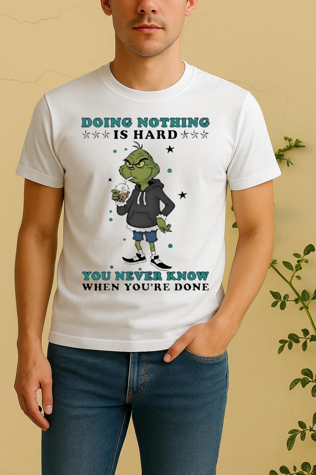 Official Grinch Drinking Milk Tea Doing Nothing Is Hard You Never Know Shirt by Bino Shirt – Custom Graphic T-Shirt