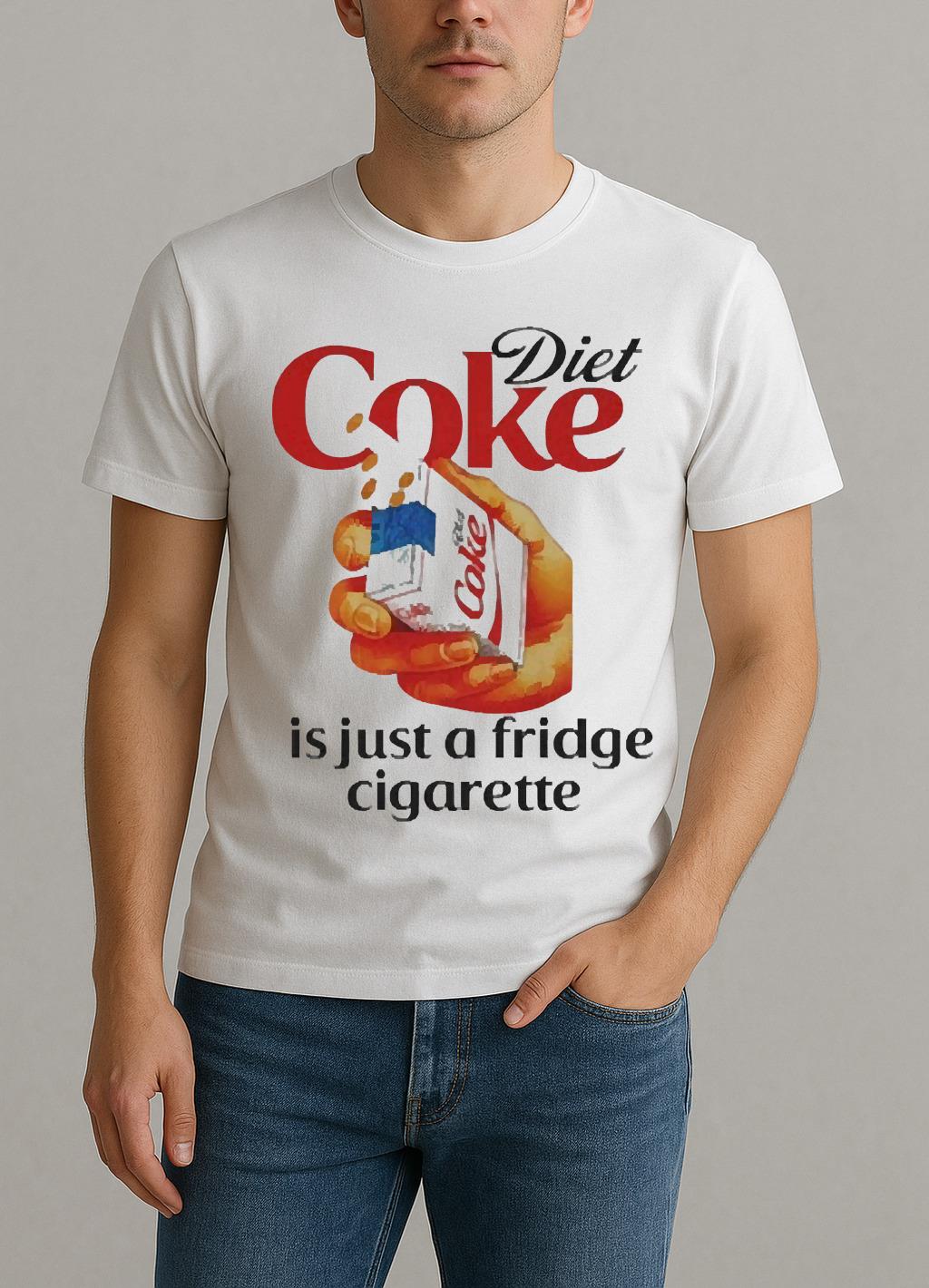 Officials Diet Coke Is Just A Fridge Cigarette Premium Shirt by Bino Shirt – Custom Graphic T-Shirt