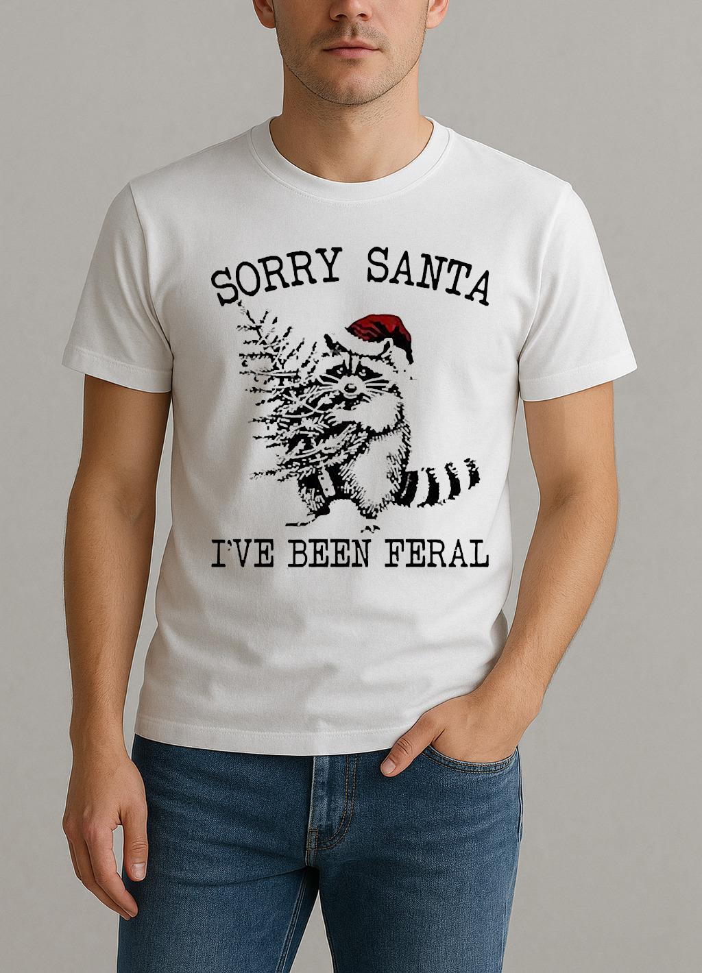 Sorry Santa Ive Been Feral Christmas Tree Shirt by Bino Shirt – Custom Graphic T-Shirt